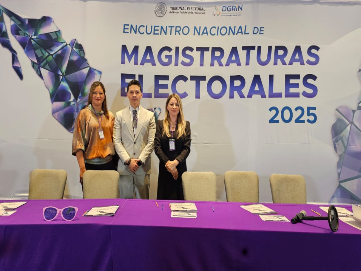 Participación del Tribunal Estatal Electoral de Sonora en el Encuentro Nacional de Magistraturas Electorales 2025